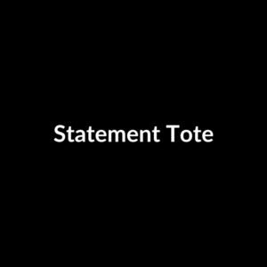 Statement Tote